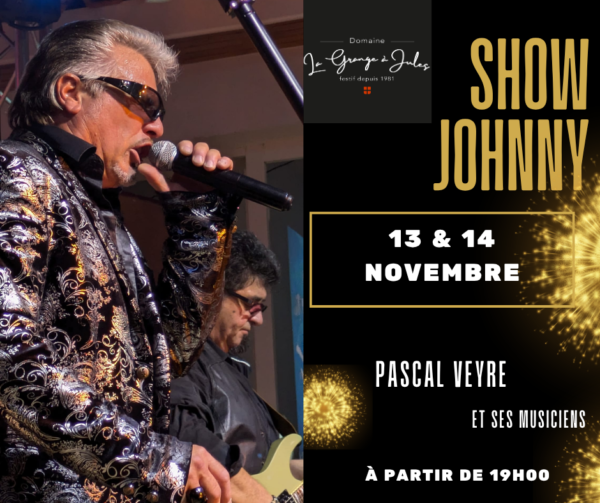 Show-Johnny-avec-Pascal-et-ses-musiciens- La Grange à Jules à Jules